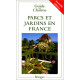 Parcs et jardins en France