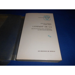 L'Enfant de ça Psychanalyse d'un Entretien: La Psychose Blanche