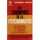 Les triomphes de la psychanalyse Du traitement psychologique à...