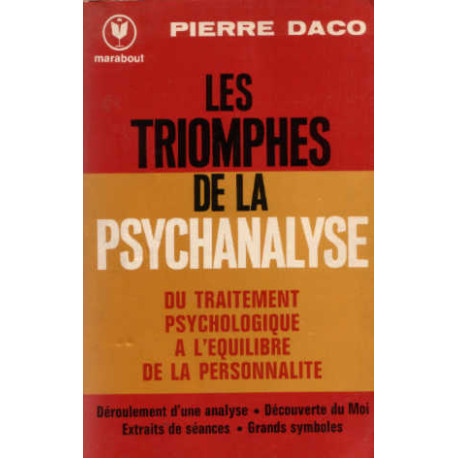 Les triomphes de la psychanalyse Du traitement psychologique à...