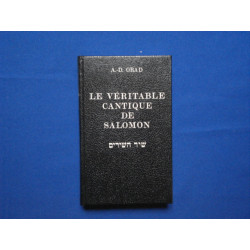 Le véritable cantique de Salomon : introduction traditionnelle et...