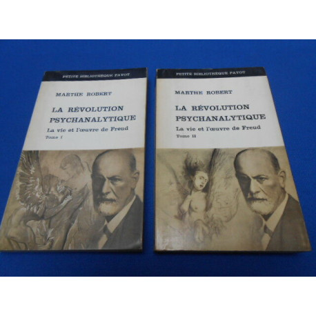 La révolution psychanalytique la vie et l'oeuvre de Freud. TOME I...