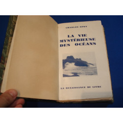 LA VIE MYSTERIEUSE DES OCEANS (NOTES D'UN CURIEUX)