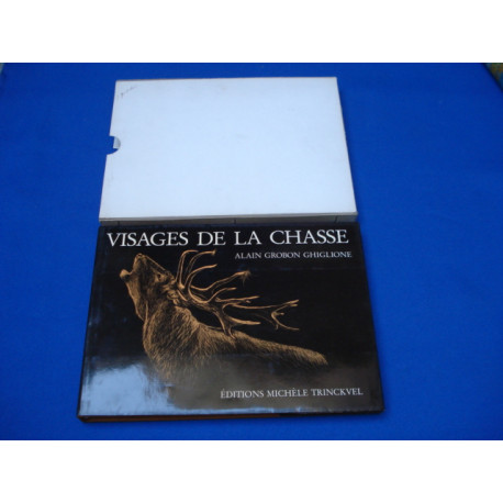 Visages de la Chasse