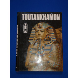 VIE ET MORT D'UN PHARAONTOUTANKHAMON