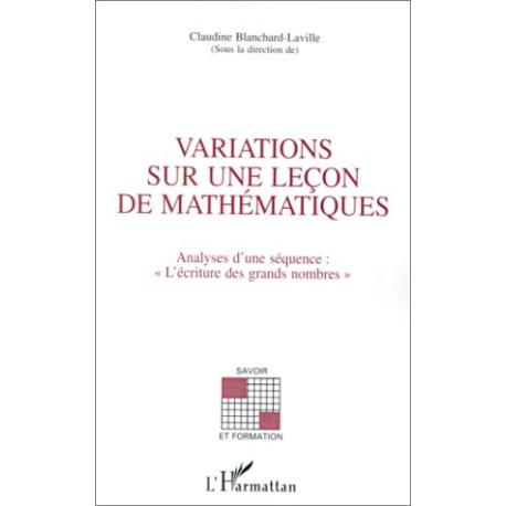 Variations sur une leçon de mathématiques: Analyse d'une séquence...