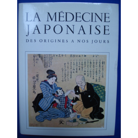 La Medecine Japonaise