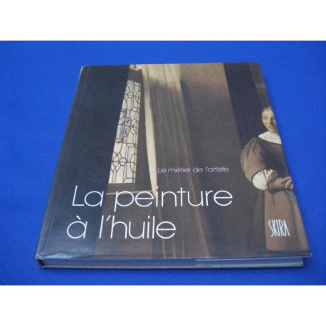 La Peinture à l'Huile