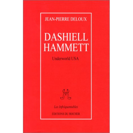 Dashiell Hammett : Underworld USA