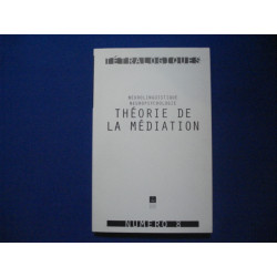 Neurolinguistique neuropsychologie théorie de la médiation...