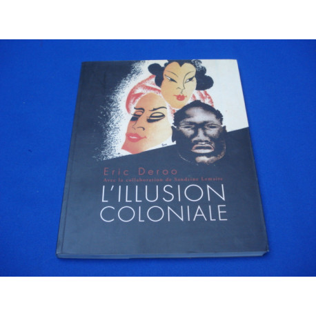 L'Illusion Coloniale