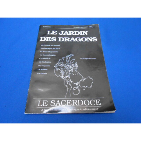 REVUE: Le Jardin des Dragons n° 1: Le Sacerdoce. A la recherche...