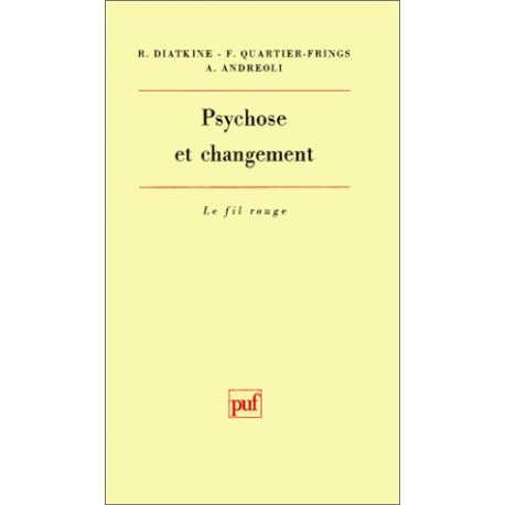 Psychose et Changement