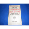 L'ascension des peuples noirs. le réveil politique social et...