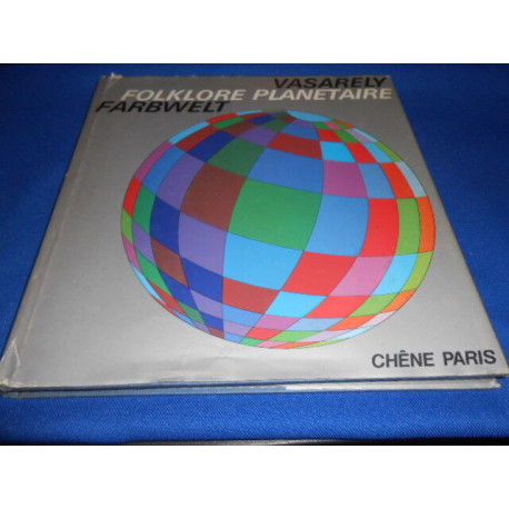 Victor Vasarely - Folklore Planétaire Planetary Folklore Farbwelt...